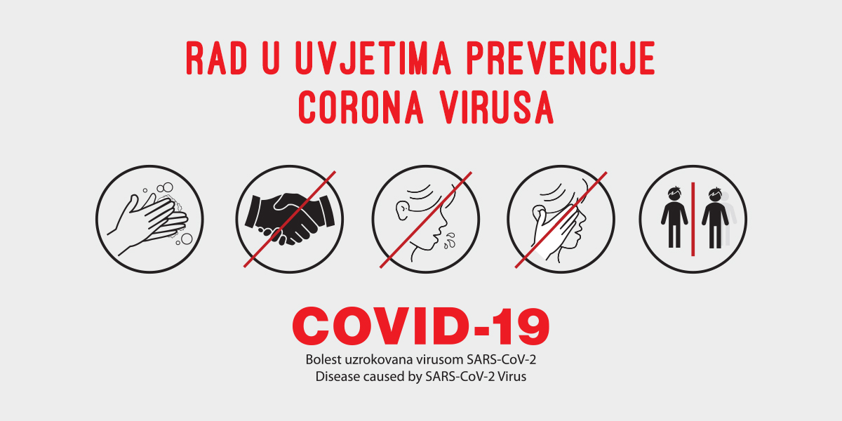 Rad u uvjetima prevencije koronavirusa (COVID-19)